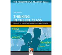Thinking in the EFL Class - The Resourceful Teacher Series