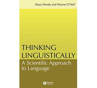 Thinking Linguistically: A Scientific Approach to Language