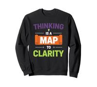 Thinking Map Clarity Quote Sweatshirt