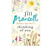 Thinking Of You by Jill Mansell (2007-08-09)