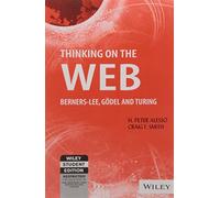 Thinking on the Web: Berners-Lee, Godel and Turing