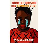 Thinking Outside Her Comfort Zone