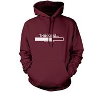 Thinking Please Be Patient - Unisex Hoodie - Funny Slogan Sarcastic Teen Dad Joke 3XL Maroon