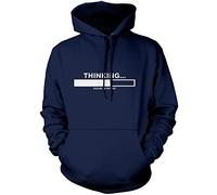 Thinking Please Be Patient - Unisex Hoodie - Funny Slogan Sarcastic Teen Dad Joke S Navy