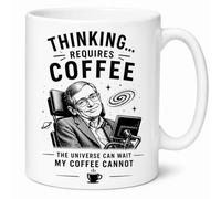 Thinking Requires Coffee Stephen Hawking Funny Science Coffee Tea Ceramic Cup Nerd Present Gift Mug