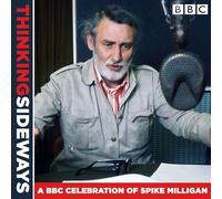 BBC – Thinking Sideways: A BBC Celebration of Spike Milligan