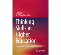 Thinking Skills in Higher Education: Pedagogical Practices and Strategies