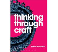 Thinking Through Craft
