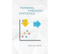Thinking Through Statistics