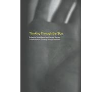 Thinking Through the Skin – (Transformations) – Routledge