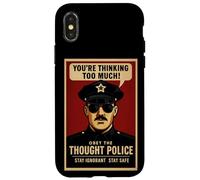 Thinking Too Much, Obey The Thought Police Case for iPhone X/XS