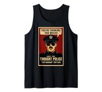 Thinking Too Much, Obey The Thought Police Tank Top
