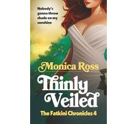 Thinly Veiled: The Fatkini Chronicles: 4