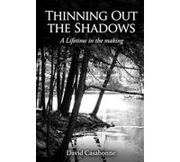 Thinning Out The Shadows