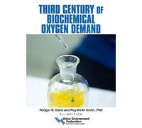 Third Century of Biochemical Oxygen Demand