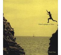 Third Class - Chloe's Epitaph Is Chloe.