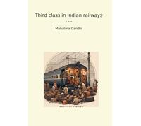 Third class in Indian railways (Classic Books)