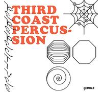 THIRD COAST PERCUSSION - PERSPECTIVES
