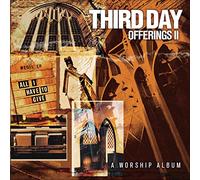 Third Day - Offerings II: All I Have to Gi