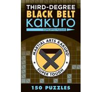 Third-Degree Black Belt Kakuro