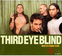 Third Eye Blind - Hows It Going to Be