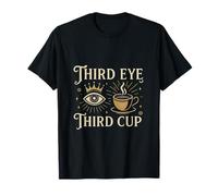 Third Eye Third Cup Witch Coffee Humor Design T-Shirt