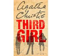 THIRD GIRL: A Classic Hercule Poirot Mystery of Murder and Suspense