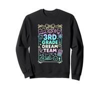 Third Grade Dream Team Back To School Reading Math Science Sweatshirt