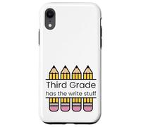 Third Grade has the write stuff ELA writing grammar teacher Case for iPhone XR
