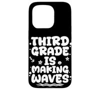 Third Grade IS MAKING WAVES Third Grade Back To School Case for iPhone 15 Pro