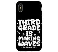 Third Grade IS MAKING WAVES Third Grade Back To School Case for iPhone X/XS