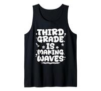 Third Grade is Making Waves Third Grade Back to School Tank Top