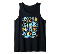 Third Grade is Making Waves! Third Grade Making Waves Tank Top