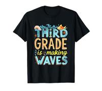 Third Grade is Making Waves Third Grade T-Shirt