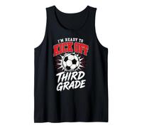 Third Grade Soccer Kick Off Back to School Student 3rd Class Tank Top