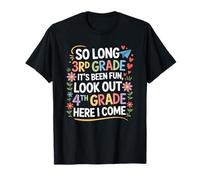Third Grader, It’s Been Fun Look 3rd Grade Here I Come T-Shirt