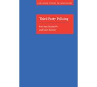 Third Party Policing (Cambridge Studies in Criminology)