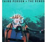 Third Person - Bends