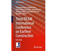Third RILEM International Conference on Earthen Construction: ICEC 2026 (RILEM Bookseries, 77)