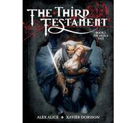 Third Testament : Book 2: The Angel's Face
