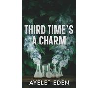 Third Time's a Charm (Count Me In)