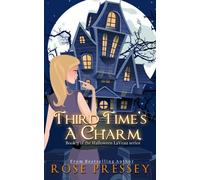 Third Time's a Charm: Volume 3 (Halloween LaVeau)