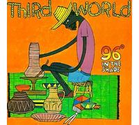 Third World - 96 Degrees in the Shade