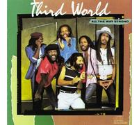 Third World - All the Way Strong