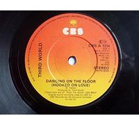 Third World - Dancing On The Floor Hooked On Love / Who Gave You Jah Rastafari [7" Vinyl]