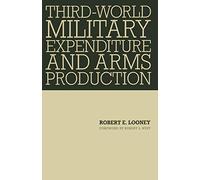 Third-World Military Expenditure and Arms Production