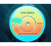 Third World - Now That We've Found Love