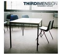 Thirdimension - Permanent Holiday [Us Import]