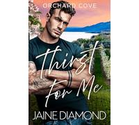 Thirst For Me: 1 (Orchard Cove)
