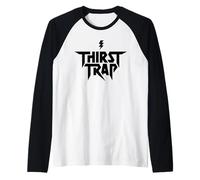 Thirst Trap | Funny Meme Rock Band Graphic in Black Raglan Baseball Tee